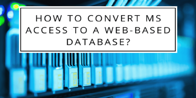 how-to-convert-ms-access-to-a-web-based-database