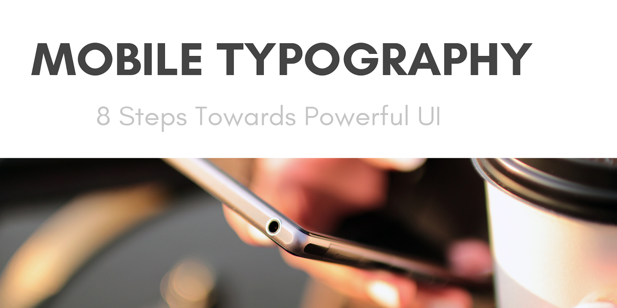 Mobile Typography