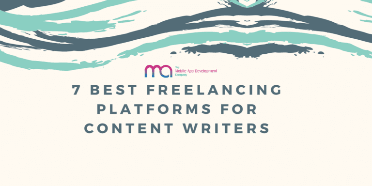7 Best Freelancing Platforms for Content Writers in 2022