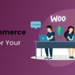Best WooCommerce Plugins for Your Stores